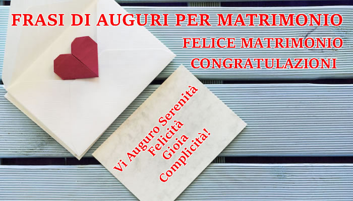 Frasi auguri per Matrimonio